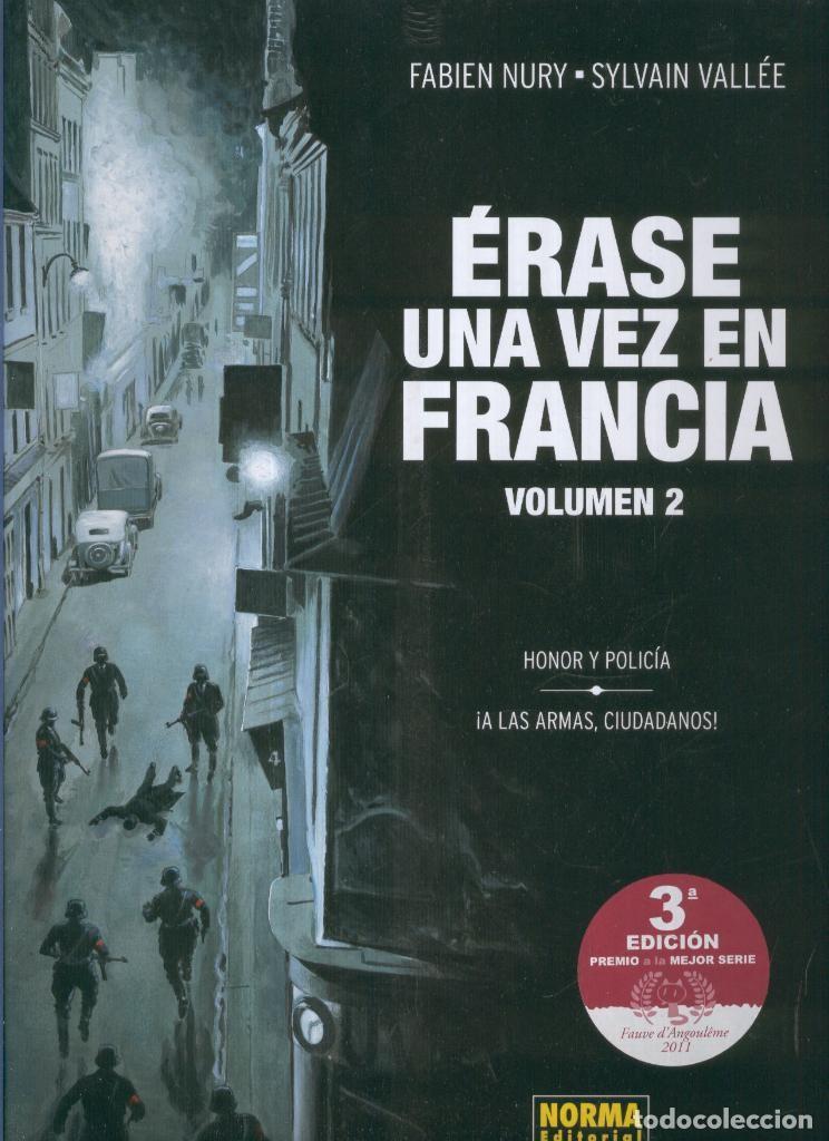 C&oacute;mics: ERASE UNA VEZ EN FRANCIA, Vol.02: Honor y Policia - Fabien Nury y Sylvain Vallee