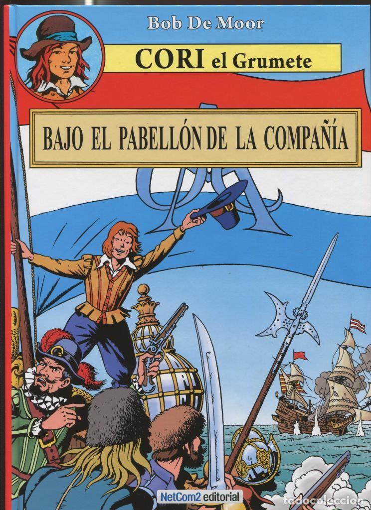 Comics: Cori el grumete numero 1: Bajo el pabellon de la compa&ntilde;ia - Bob de Moor