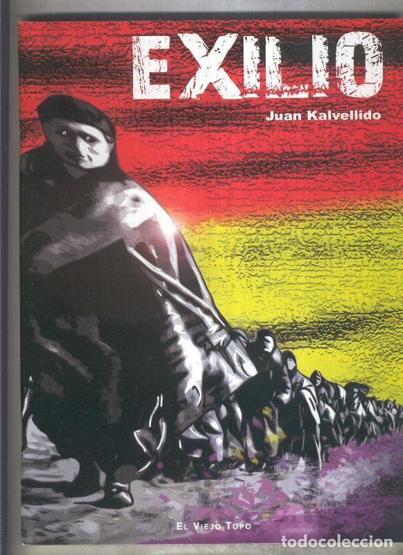 C&oacute;mics: Exilio - Juan Kalvellido - Foto 1