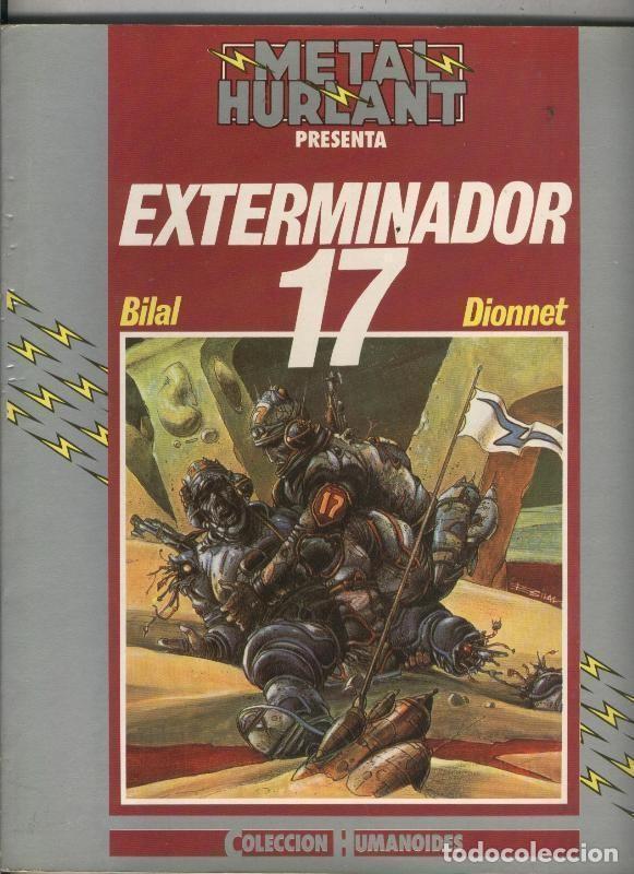 C&oacute;mics: Humanoides numero 01: Exterminador 17 - Dionnet-Bilal - Foto 1