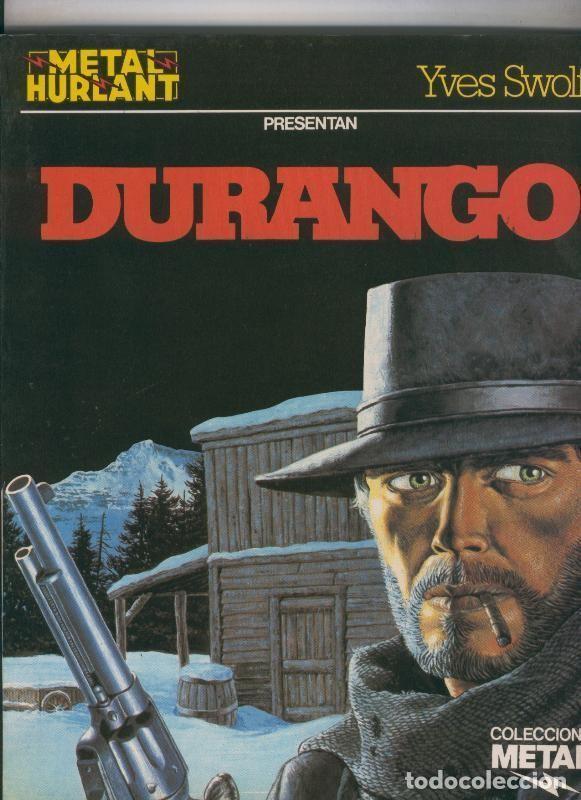 Comics : Metal numero 07: Durango (numerado 2 en interior cubierta) - Yves Swolfs