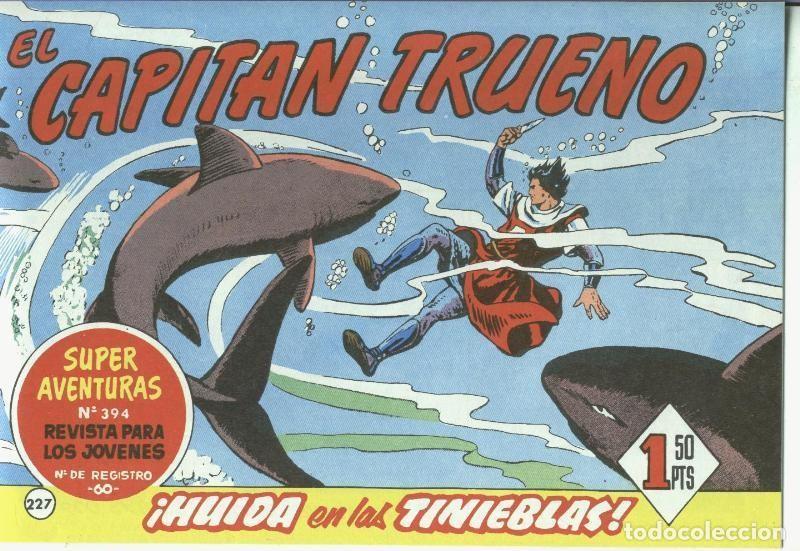 C&oacute;mics: El Capitan trueno facsimil numero 227: Huida en las tinieblas (numerado 1 en trasera) - Angel Pardo-