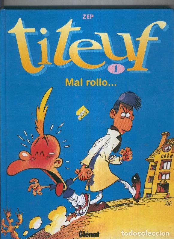 C&oacute;mics: Titeuf numero 01: Mal rollo - Zep - Foto 1