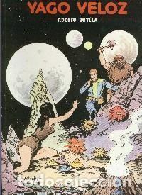 C&oacute;mics: Yago Veloz (numerado 2 en interior cubierta) - Adolfo Buylla - Foto 1