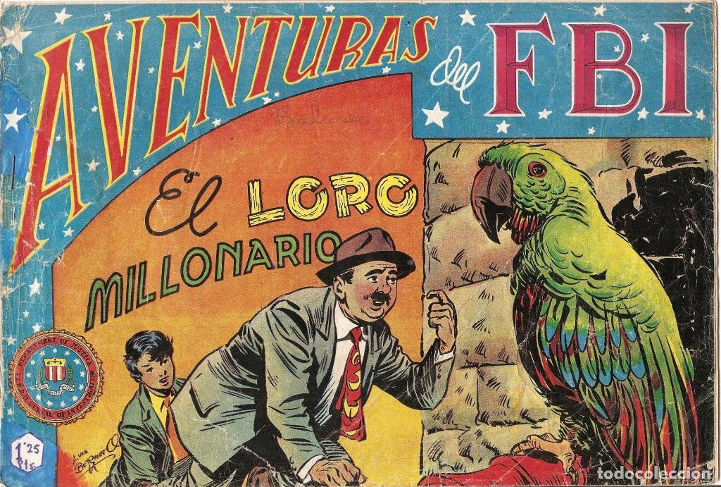 C&oacute;mics: Aventuras del FBI original numero 061: El loro millonario (numerado 2 en trasera) - Luis Bermejo