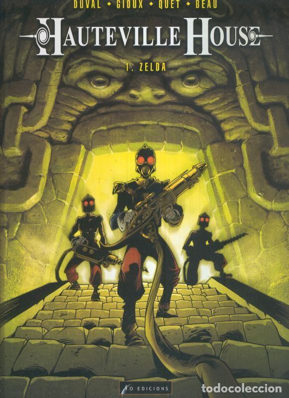 Comics: Hauteville House numero 1: Zelda - Duval-Gioux-Quet-Beau