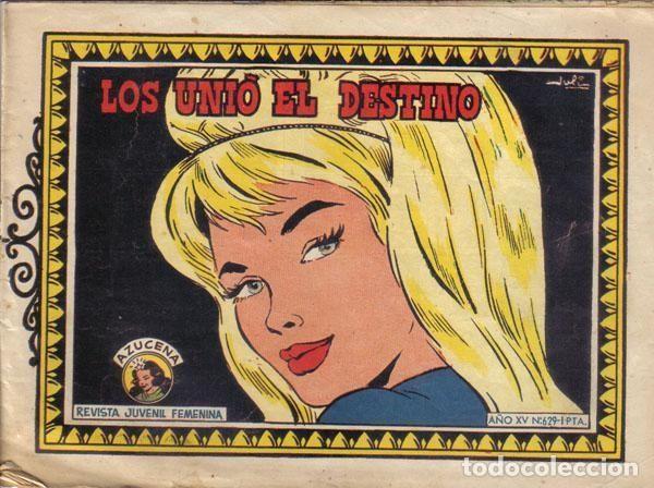 Comics: Azucena numero 629: Los unio el destino - Juli