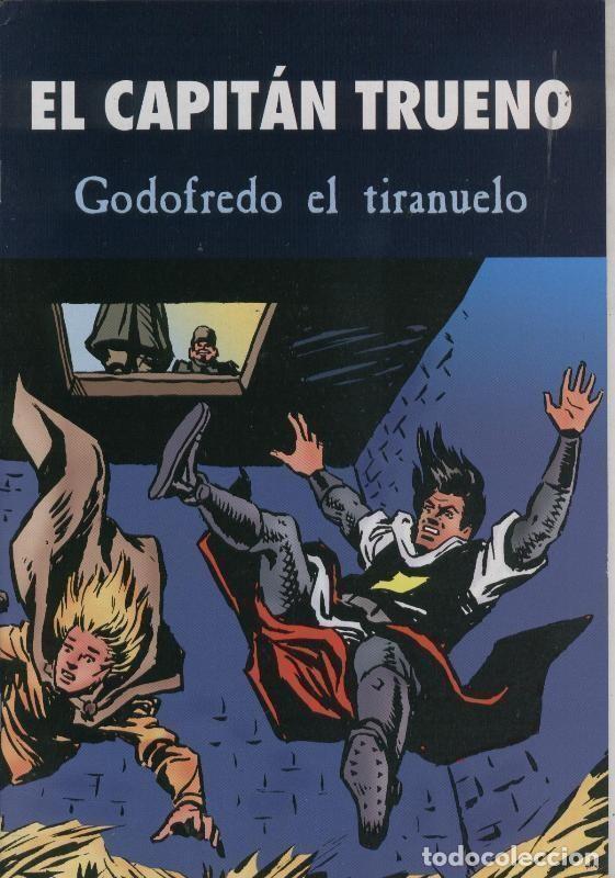 Comics : El Capitan Trueno: Godofredo el tiranuelo - Francisco Fuentes Man