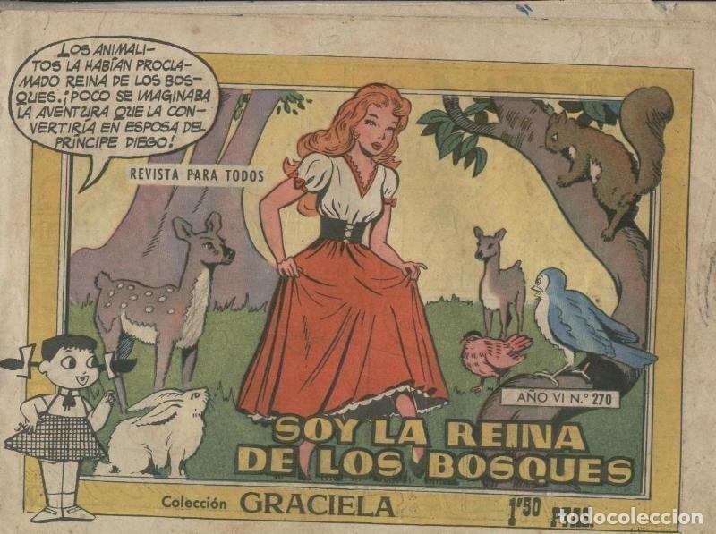 Fumetti: Coleccion Graciela numero 270: Soy la reina de los bosques - Varios