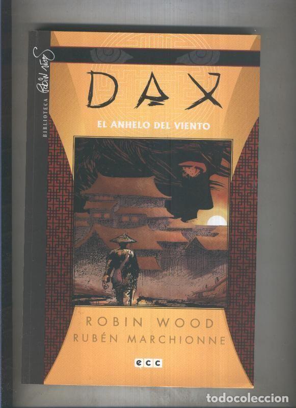 Comics: Dax volumen 2: El anhelo del viento - Robin Wood-Ruben Marchionne
