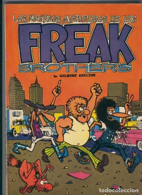 C&oacute;mics: Las famosas aventuras de los Freak Brothers - Gilbert Shelton