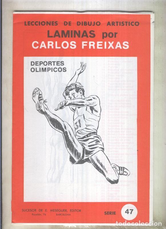 C&oacute;mics: Lecciones de dibujo artistico serie numero 47: Deportes Olimpicos por Carlos Freixas - Carlos Freixa