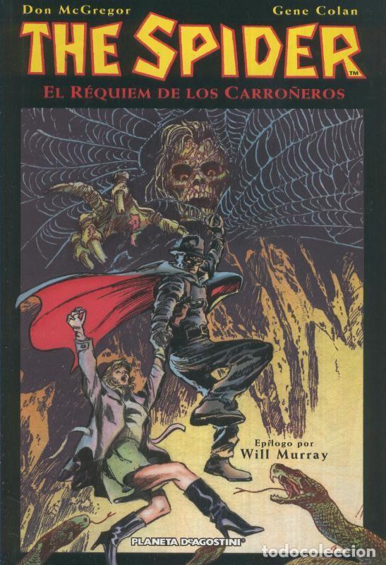 Comics: The Spider: el requiem de los carro&ntilde;eros - Don McGregor-Gene Colan