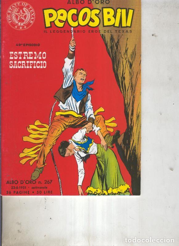Comics: Pecos Bill numero 267 Estremo Sacrificio - Guido Martina