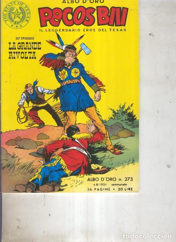Comics: Pecos Bill numero 273 La grande rivolta - Guido Martina