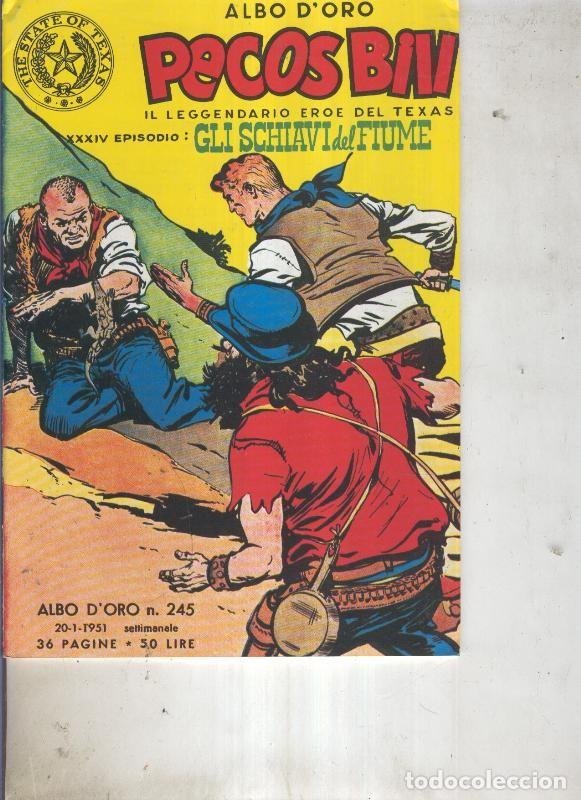 Comics : Pecos Bill numero 245 Gli schiavi del fiume - Guido Martina