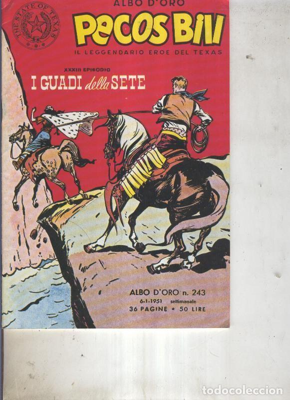 Comics: Pecos Bill numero 243 I guadi della sete - Guido Martina