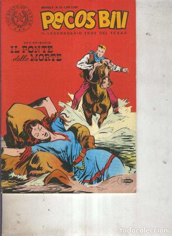 Comics: Pecos Bill numero 25 Il ponte della morte - Guido Martina