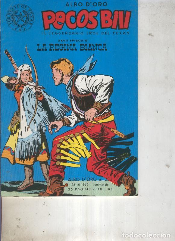 Comics: Pecos Bill numero 233 La regina bianca - Guido Martina