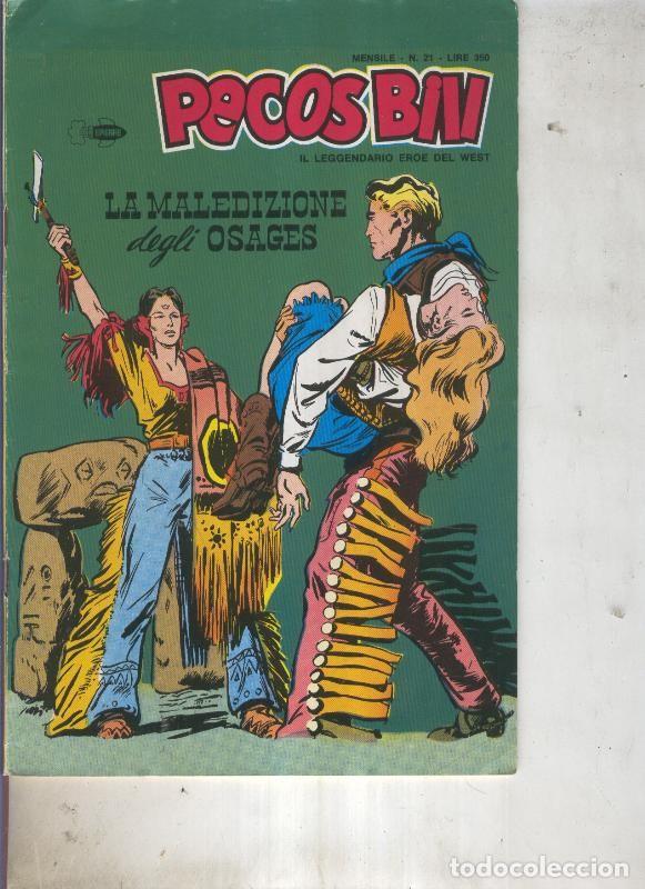 Comics: Pecos Bill numero 21 La maledizione degli osages - Guido Martina