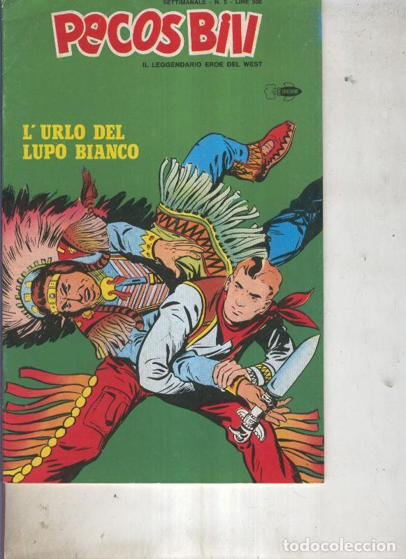 C&oacute;mics: Pecos Bill numero 05 Lurlo del lupo bianco - Guido Martina