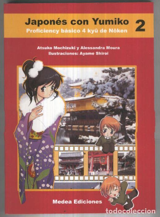 Comics: Japones con Yumiko 2: Proficiency basico 4 jyu de Noken - Atsuko Mochizuki y Alessandra Moura
