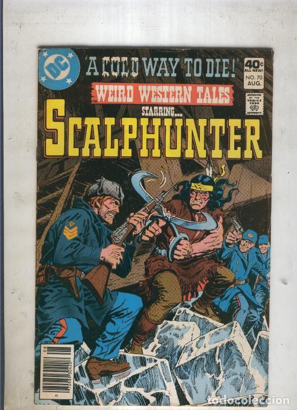 Comics: Weird Western Tales SCALPHUNTER numero 70 - Dick Ayers