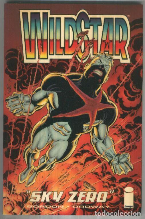 C&oacute;mics: WILDSTAR Vol.1: SKY ZERO (TPB Image 1994) - Al Gordon - Foto 1