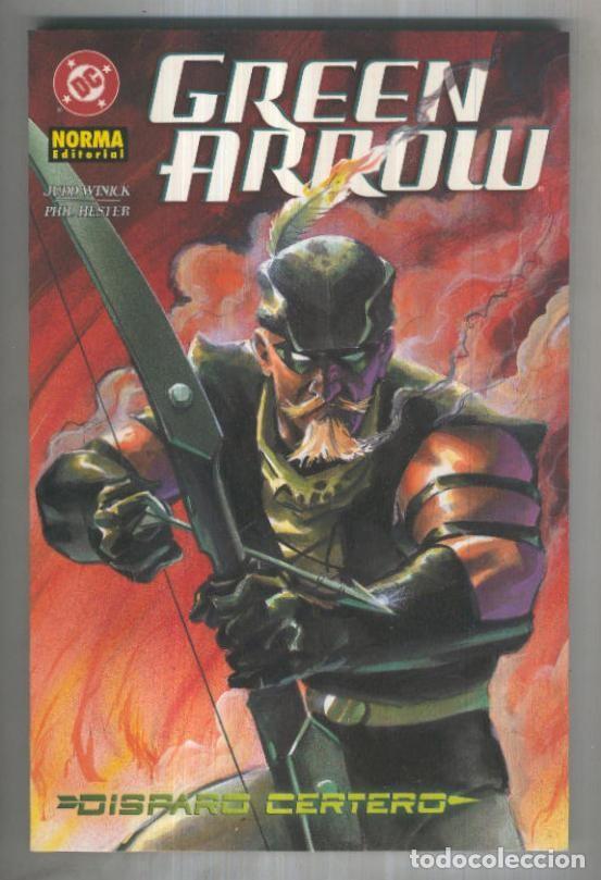 C&oacute;mics: GREEN ARROW: DISPARO CERTERO (TPB NORMA 2003) - Judd Winick - Foto 1
