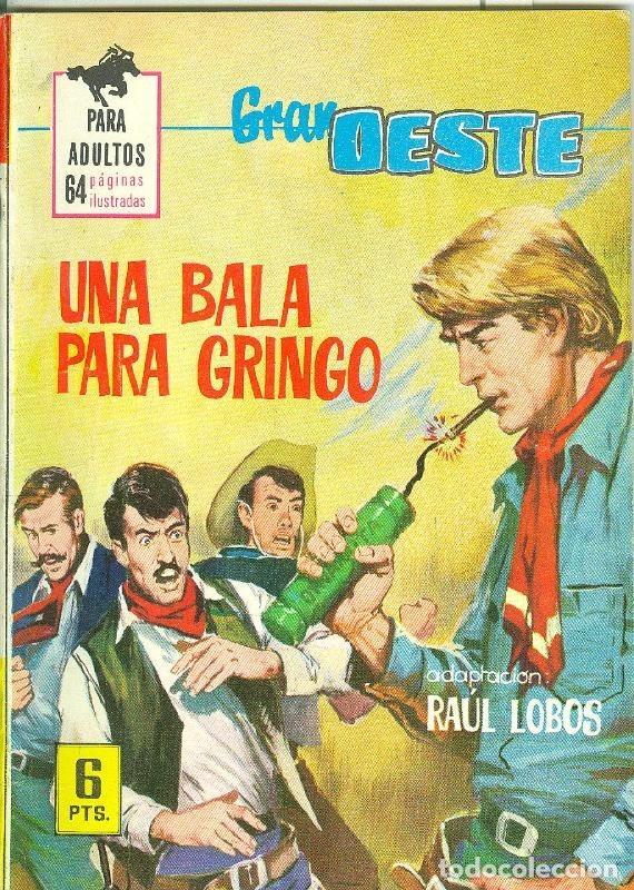 C&oacute;mics: Gran Oeste numero 334: Una bala para gringo - Varios - Foto 1