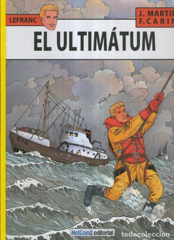 Comics: LEFRANC Volumen 16: El ultimatum (numerado 1 en trasera) - Jaques Martin