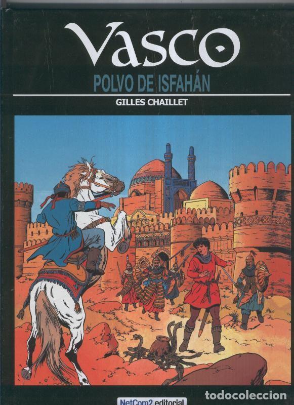 C&oacute;mics: VASCO Volumen 09: Polvo de Isfahan - Gilles Chaillet