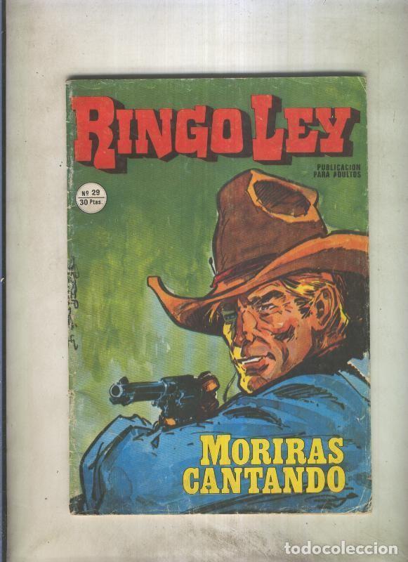 Comics: Ringo Ley numero 29: Moriras cantando - Jordi Buxade