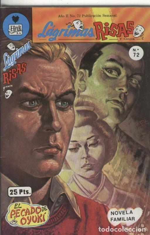 Comics: Lagrimas, risas y amor numero 72: El Pecado de Oyuki - Yolanda Vargas Dulche y Antonio Gutierrez