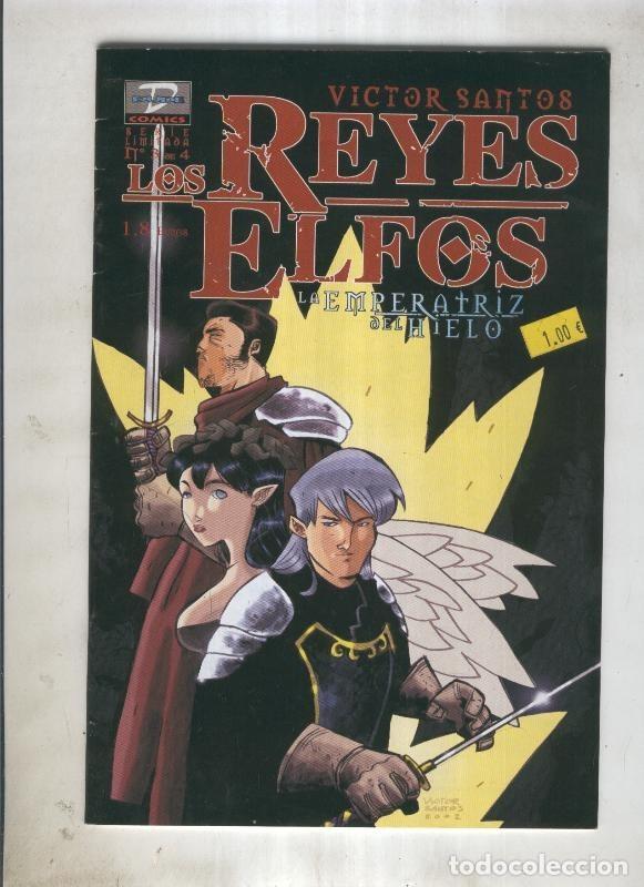 Comics : Los reyes elfos : La emperatriz del hielo numero 3 - Victor Santos