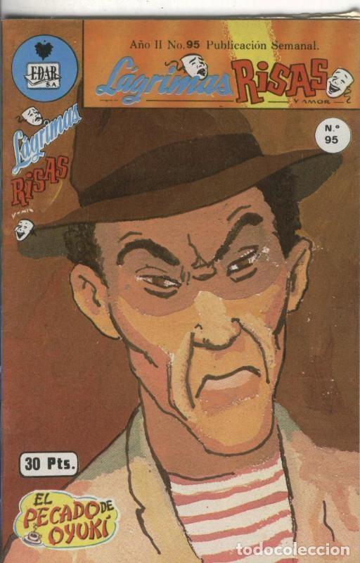 Comics: Lagrimas, risas y amor numero 95: El Pecado de Oyuki - Yolanda Vargas Dulche y Antonio Gutierrez