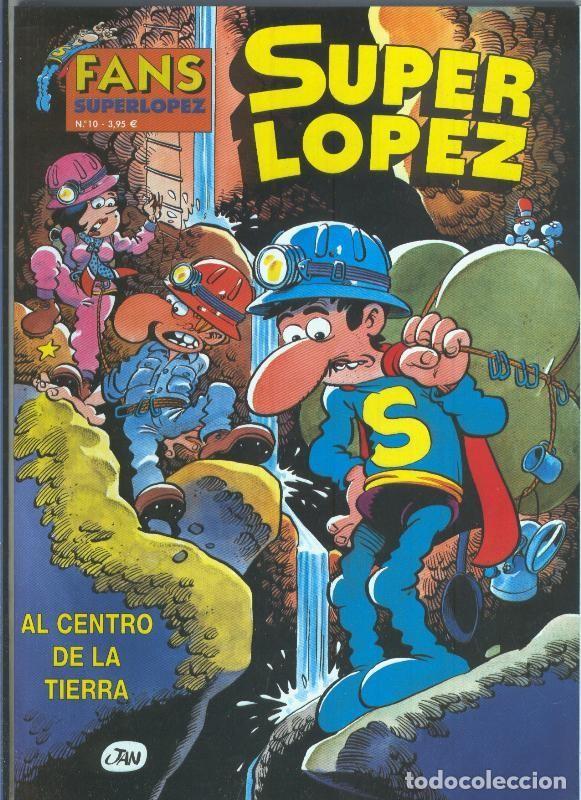 C&oacute;mics: Fans Superlopez numero 10: Al centro de la tierra - Jan - Foto 1