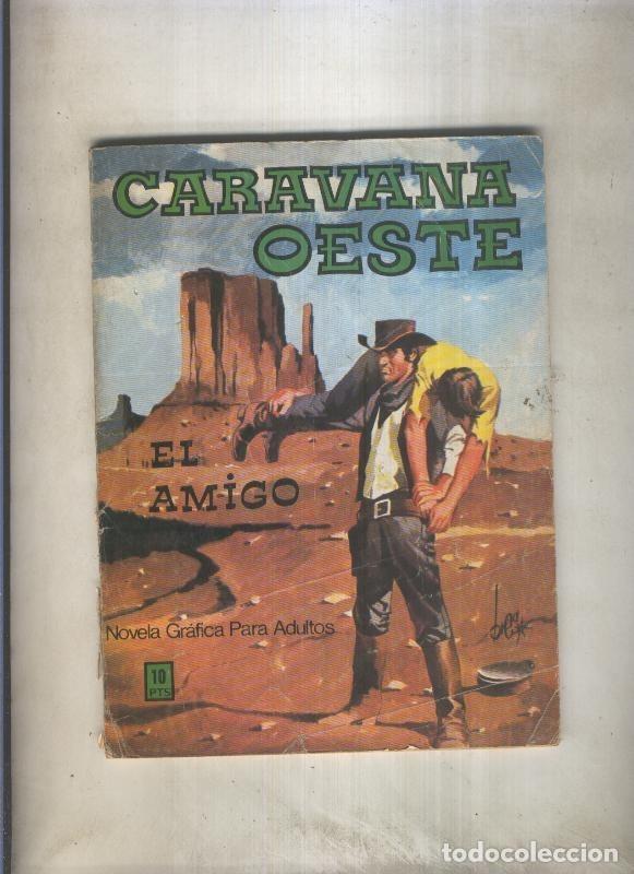 Fumetti: Caravana oeste numero 003: El amigo (numerado 1 en trasera) - varios