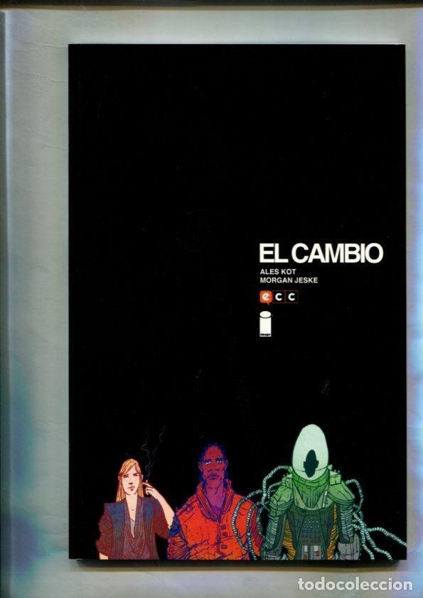 Comics : El Cambio - Ales Kot - Morgan Jeske