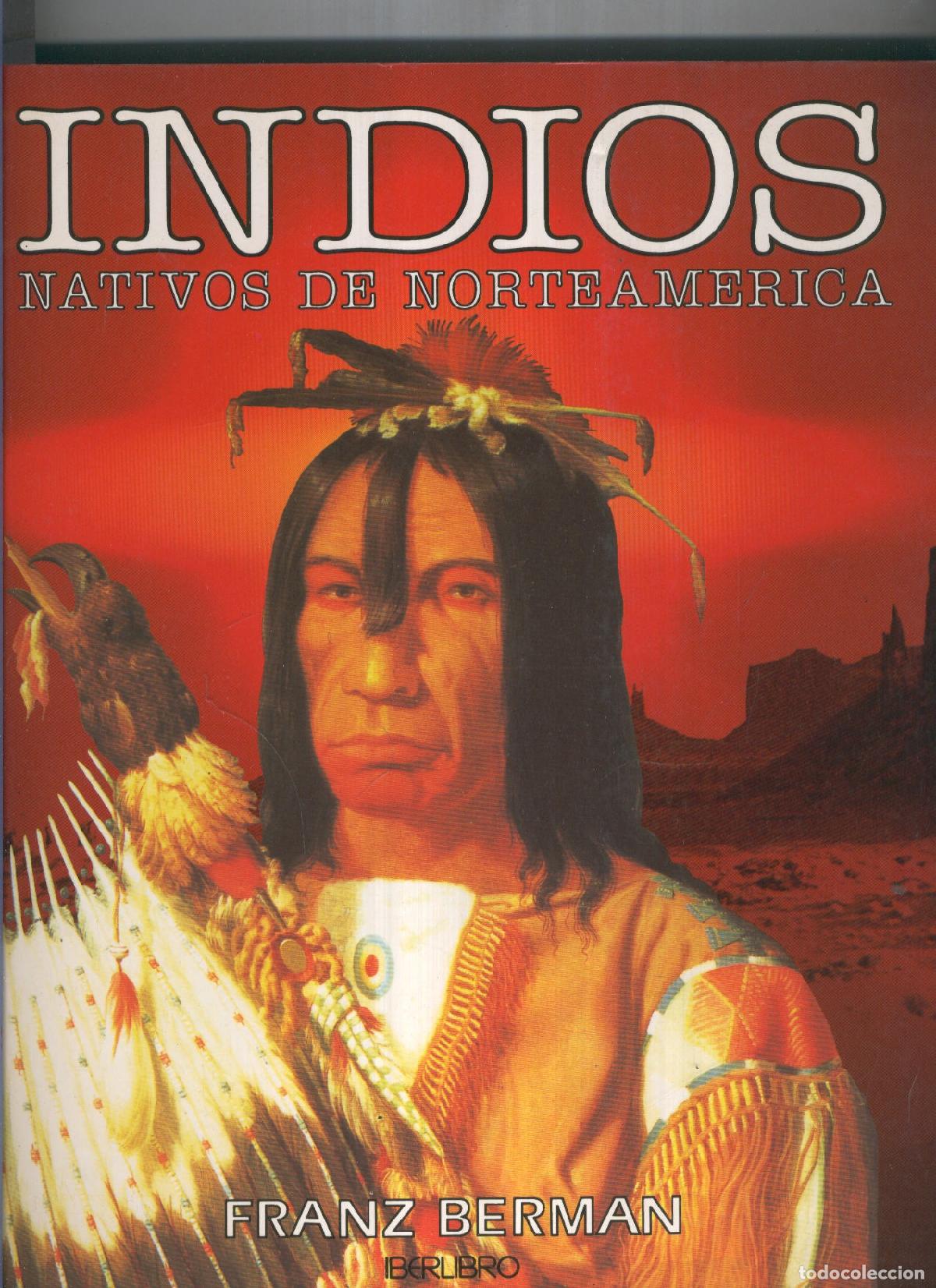 C&oacute;mics: INDIOS NATIVOS DE NORTEAMERICA - FRANZ BERMAN - Foto 1