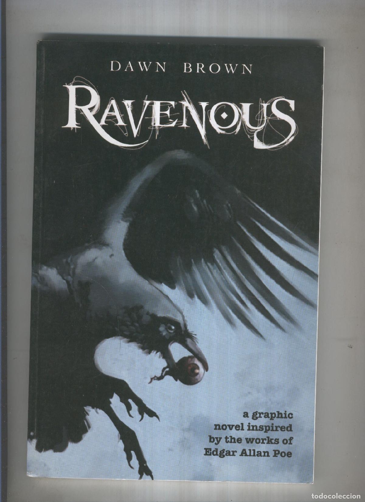 Comics: RAVENOUS: A graphic novel inspired by the works of Edgar Allan Poe - DAN BROWN