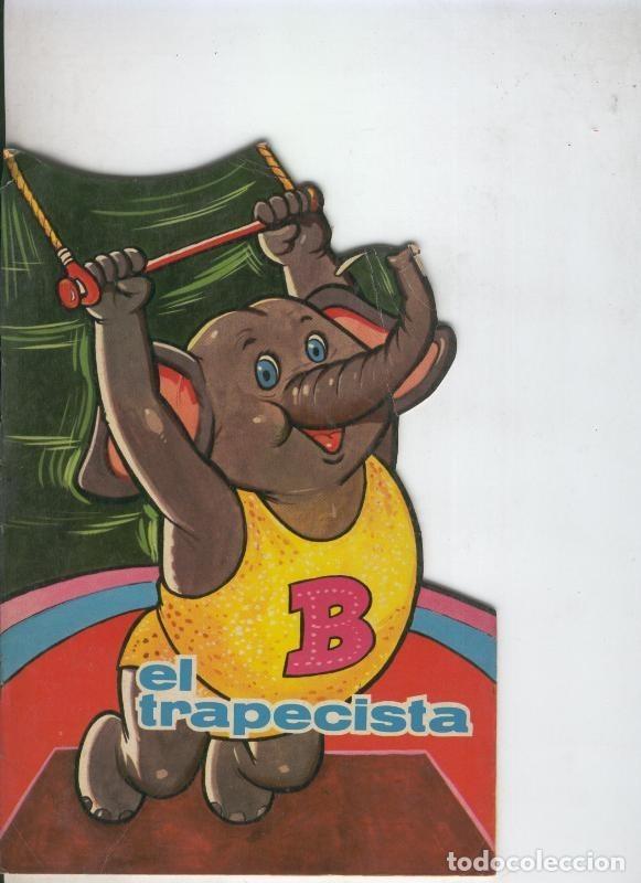 C&oacute;mics: Cuentos troquelados Toray serie ZOO: El trapecista - Varios