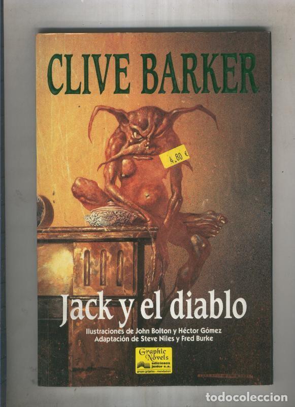 C&oacute;mics: Jack y el diablo (algo desencolado lomo interior) - Clive baker