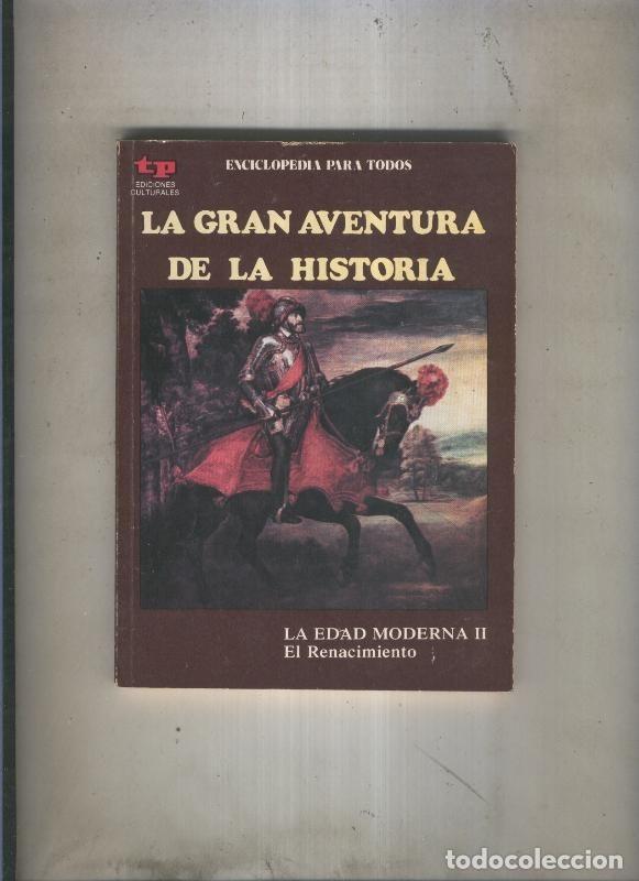 C&oacute;mics: La Gran aventura de la historia numero 28: La edad moderna II: El renacimiento - Eugenio Zoppi