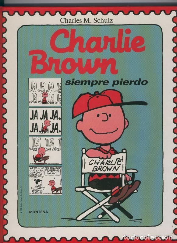 Fumetti: El mundo de Schulz: Charlie Brown siempre pierdo - Charles M.Schulz