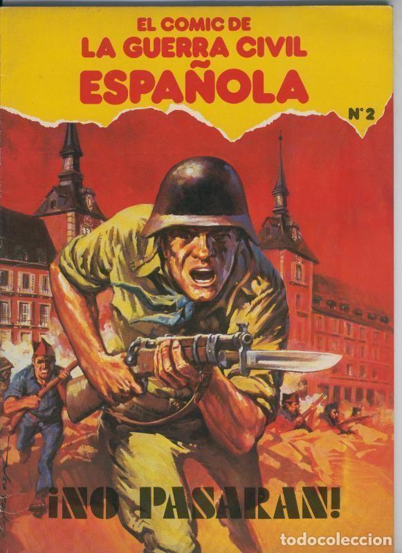 Fumetti: El Comic de la Guerra Civil Espa&ntilde;ola volumen 2: No pasaran - Manuel Diez-Frajo-Lopez Espi
