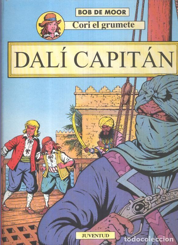 C&oacute;mics: Cori el grumete: Dali capitan - Bob de Moor - Foto 1