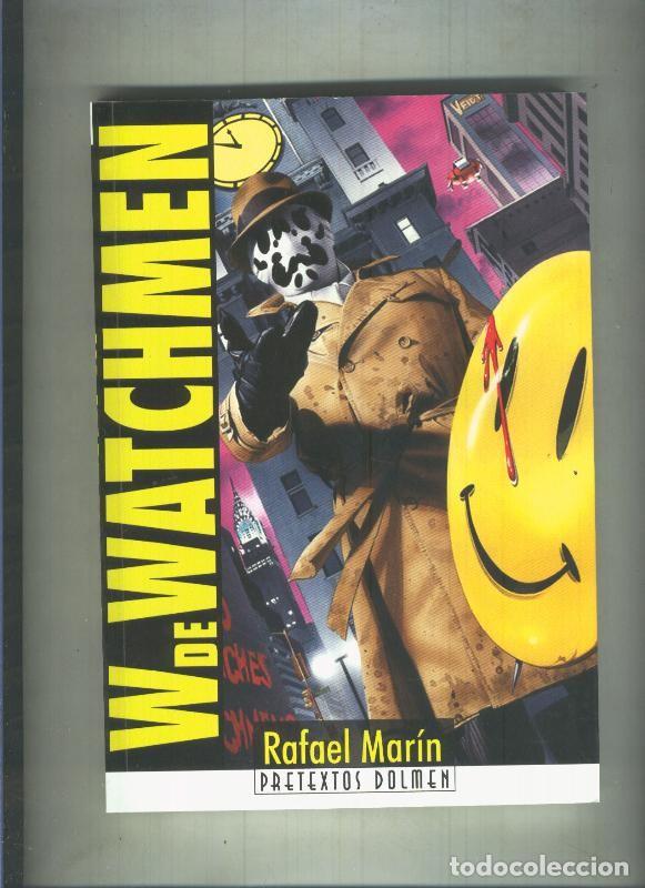 C&oacute;mics: W de Watchmen - Rafael Marin - Foto 1