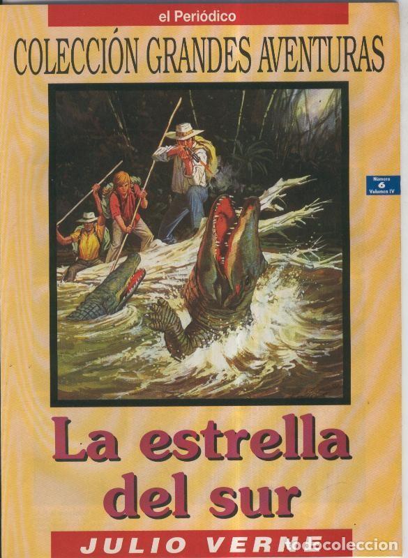 Fumetti: Grandes Aventuras volumen 4 numero 06: la estrella del sur (numerado 1 en trasera) - Julio Verne