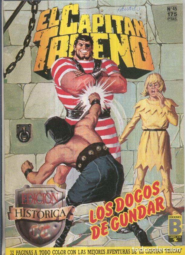 C&oacute;mics: Edicion Historica El Capitan Trueno numero 045: Los dogos de Gundar - Victor Mora-Ambros-Pardo, etc